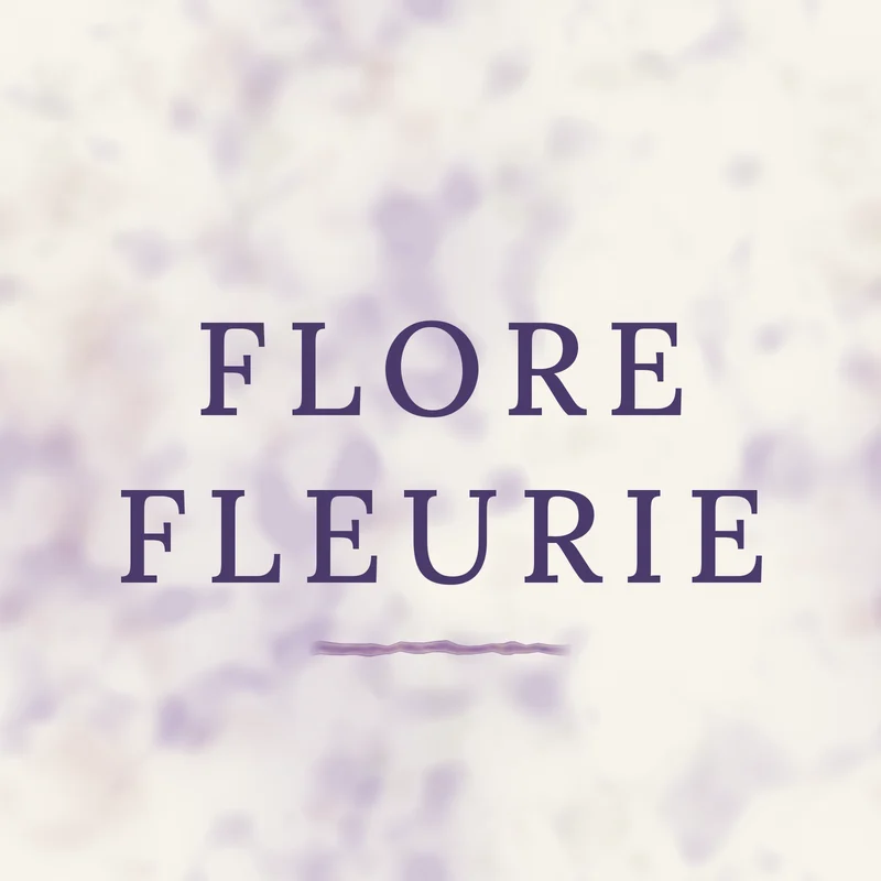 Flore Fleurie